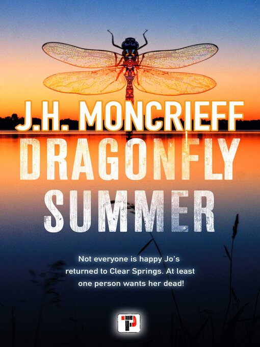 Title details for Dragonfly Summer by J.H. Moncrieff - Available